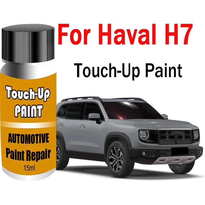 Car Touch-Up Paint Kit (with Brush) for GWM Haval H7 Paint Scratch Remover Car Paint Repair Auto Accessories Grey Black White