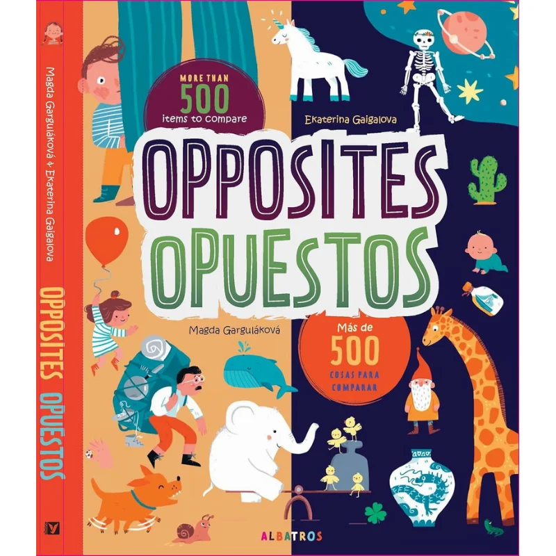 

Ekaterina Gaigalova Opposites Magda Gargulakova Albatros Media 9788000065915 Book