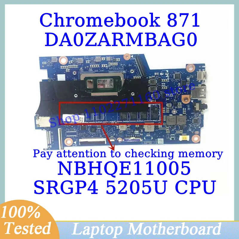 DA0ZARMBAG0 For Acer Chromebook 871 With SRGP4 5205U CPU Mainboard NBHQE11005 Laptop Motherboard 100% Fully Tested Working Well