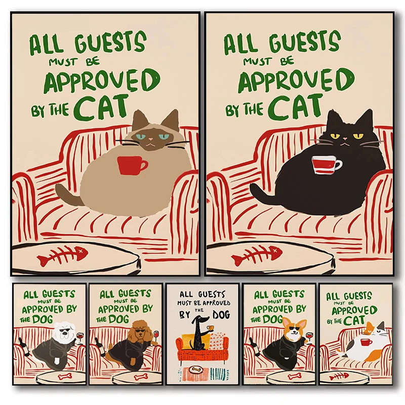Póster humorístico de pared con la frase 'Todos los invitados deben ser aprobados por el gato' para amantes de gatos y perros, para decoración del hogar, oficina, dormitorio, sala de estar y baño