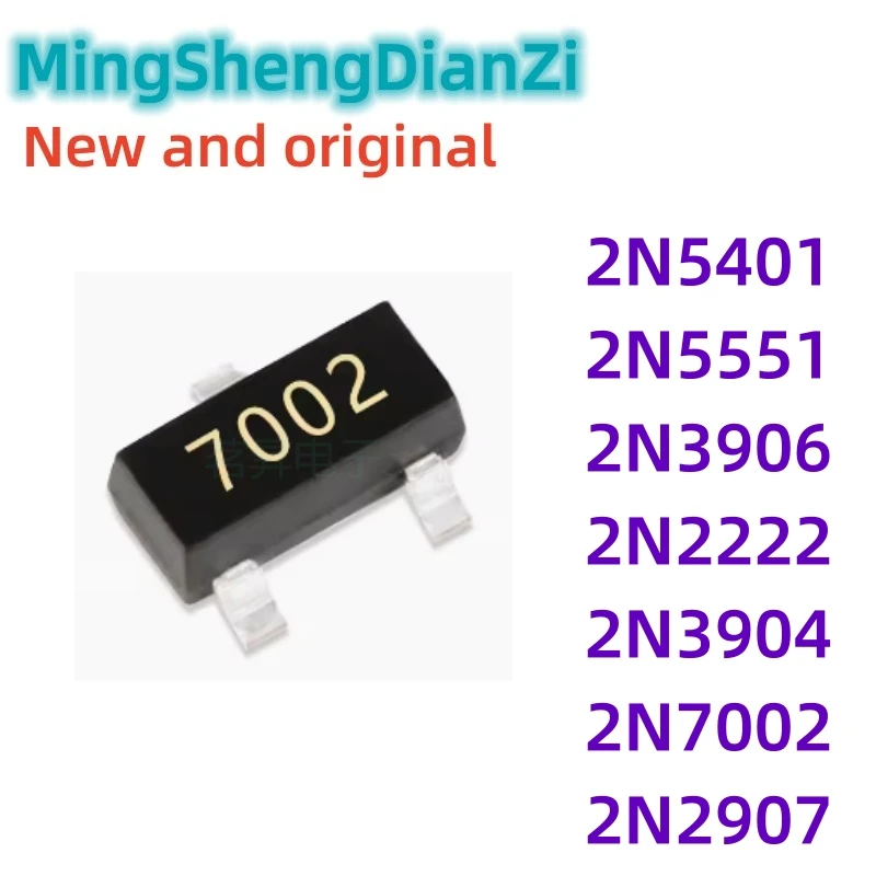 100PCS 2N7002LT1G 2N7002 SOT SOT-23 SMD 702 MMBT2907A 2F 2N2222 1P 2N3904 1AM 2N3906 2A 2N5551 G1 2N5401 2L MMBT2222A MMBT5551