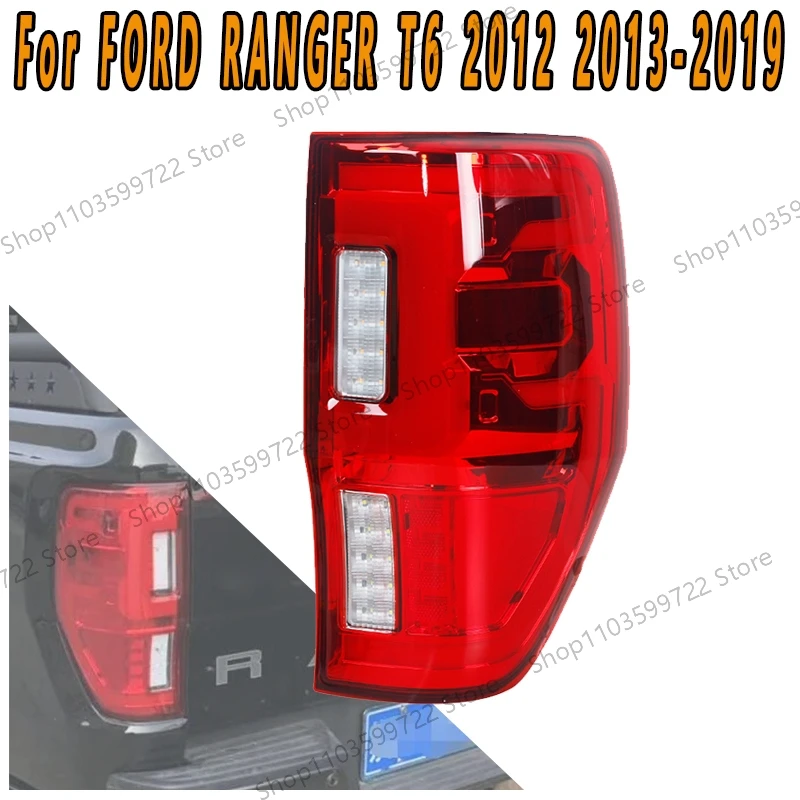 For FORD RANGER T6/T7/PX/MK1/MK2/WILD TRAK 2012 2013-2019 Automotive Rear Taillight Steering Flash Reversing Light Brake Light