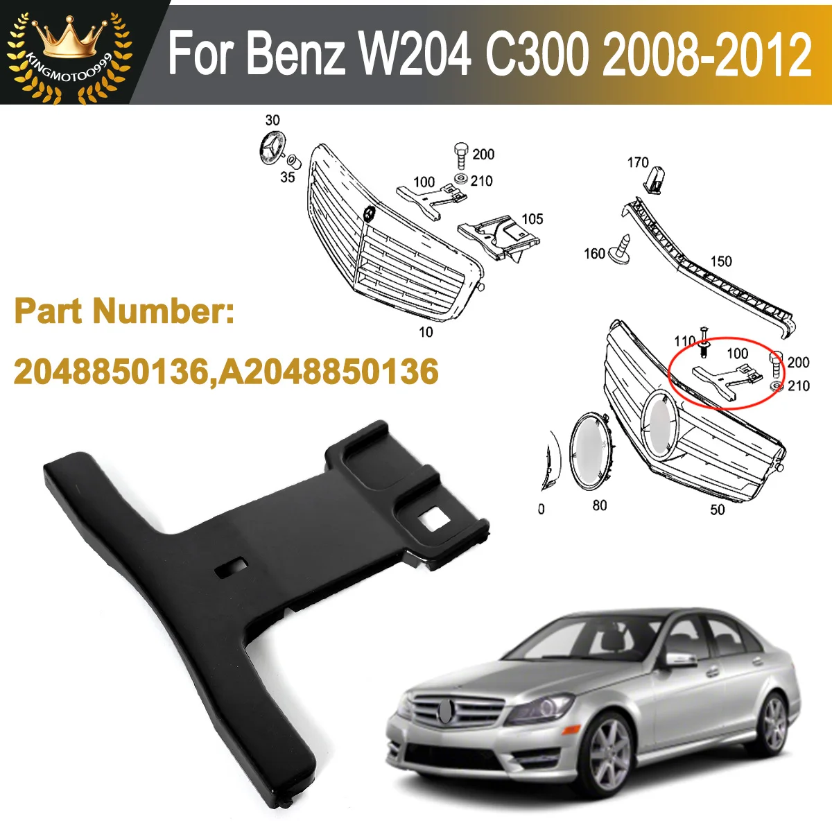 

2048850136 Radiator Grille Mount Support For 2008-2012 Mercedes Benz C-Class W204 C300 C350 Grille Bracket Radiator Grille Stay