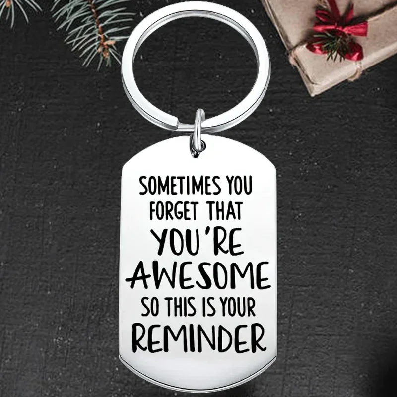 Cute Friend Inspirational Keychain Pendant Sometimes You Forget You Are Awesome Key Chain Best Friend Thanksgiving Gift