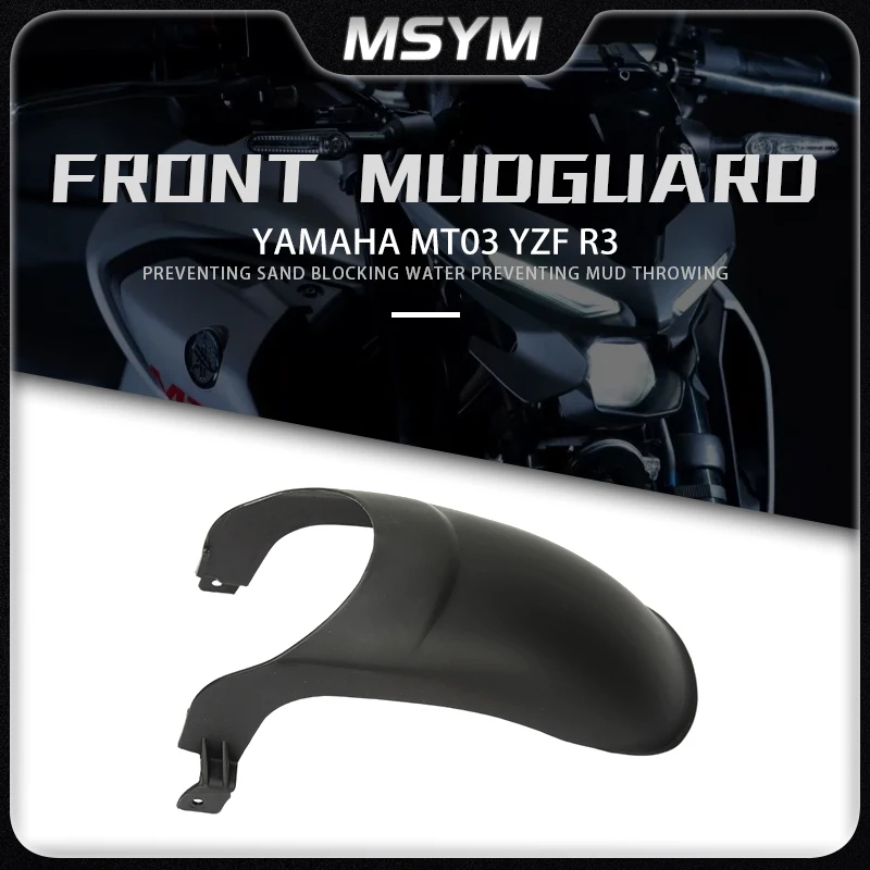 

For Yamaha MT 03 MT-03 mt03 Motorcycle MT03 Front Fender Splash Mud Dust Guard Mudguard Protector YZF R3 Accessorie