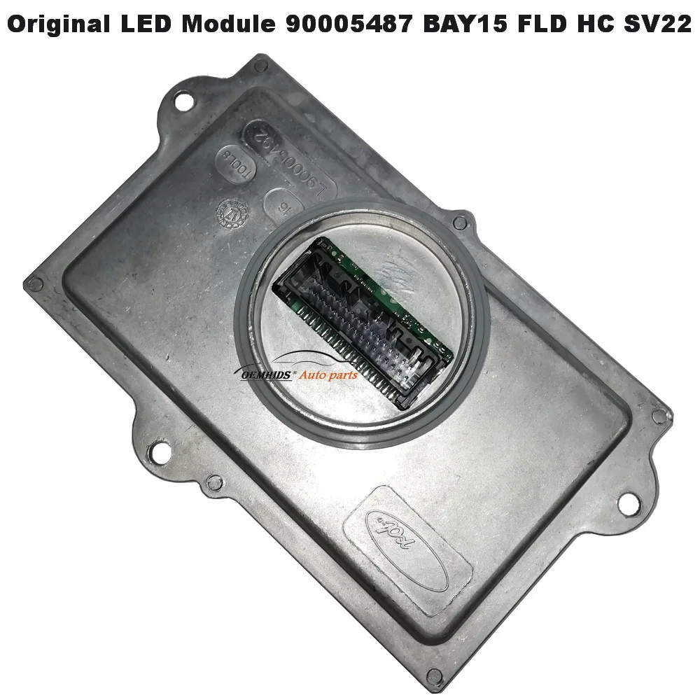 Alimentatore LED originale 90005487   BAY15 FLD HC SV22 Per 2013-2016 F-ord Mondeo Edge Unità di Controllo Faro Modulo Computer di Azionamento