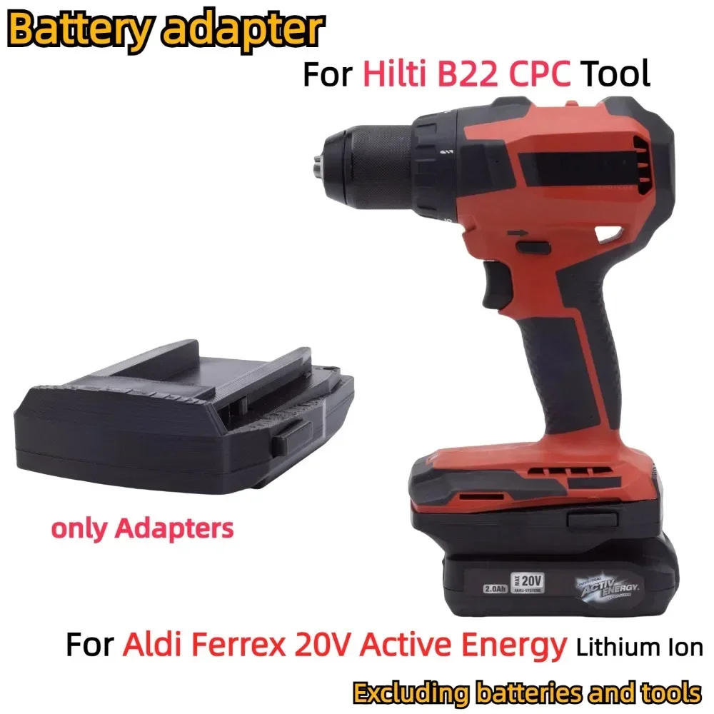 

For Aldi Ferrex 20V Active Energy Li-ion Battery TO Hilti B22 CPC Series Cordless Power Tools Battery Adapter/Converter