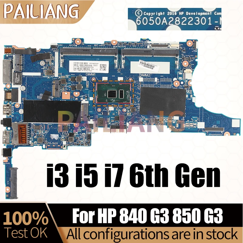 Imagem -02 - Placa-mãe para Laptop para hp Mainboard Testado Completo 840 g3 850 g3 Notebook 6050a2822301 i3 i5 i7 6ª Geração 826807001 826808601