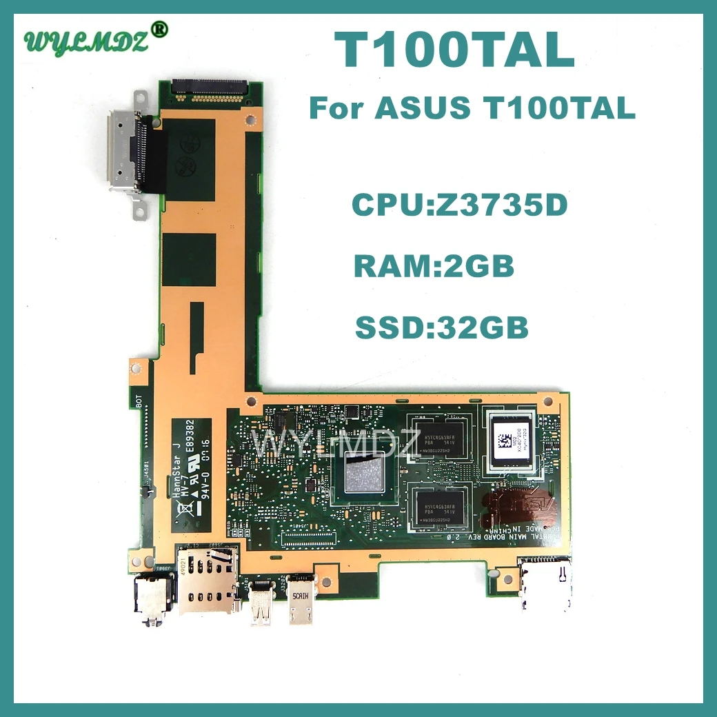 

T100TAL Mainboard For ASUS T100TAL Z3735D CPU RAM-2GB SSD-32GB Laptop Motherboard 100% Tested OK