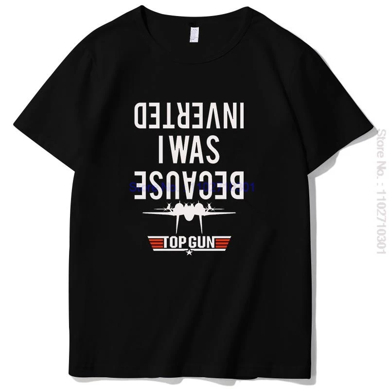 Because I Was Inverted Movie Graphic T Shirts Cotton Short Sleeve T-Shirt Summer Tees Tops Streetwear Mens Print T Shirt