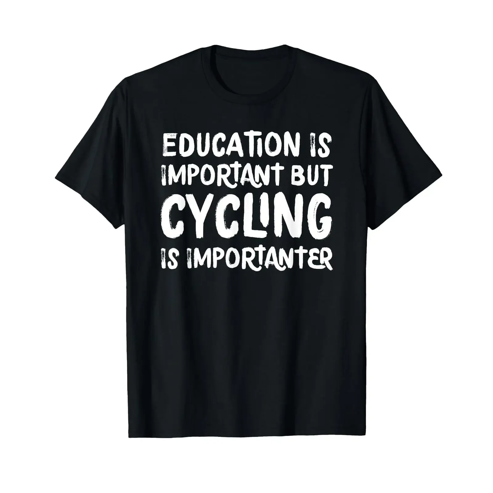Education Is Important But Cycling Importanter Funny T Shirt vintage Washed homme fashion Stretched Slightly designer clothes