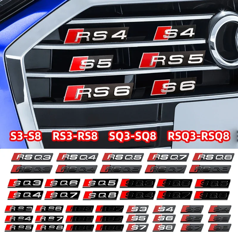 

3D S3 S4 S5 S6 S7 S8 Badge Car Head Front Grille Emblem Decoration for Audi RS3 RS4 RS5 RS6 RS7 RS8 SQ3 SQ5 SQ7 SQ8 W12 V6 V8
