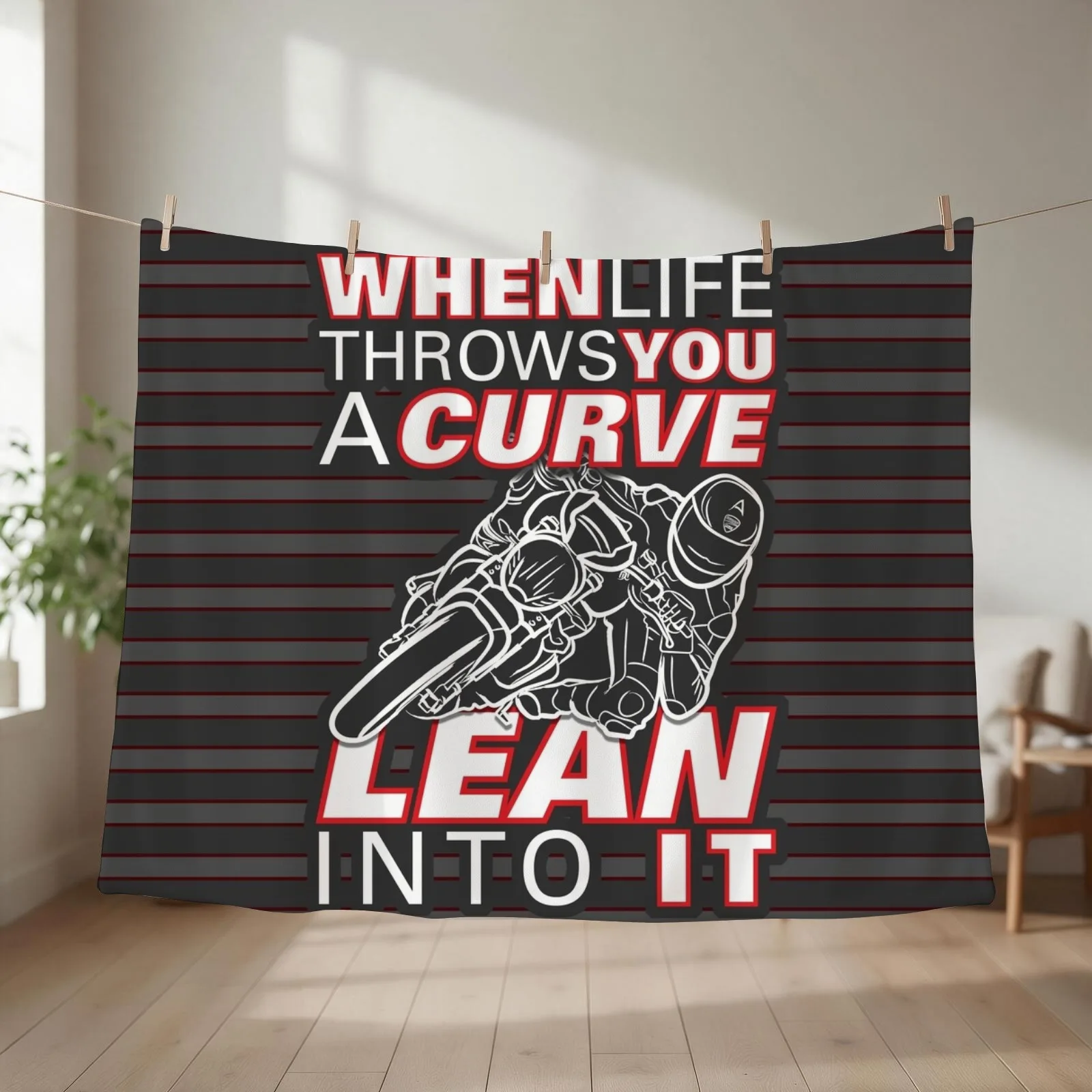 When life throws you a curve lean into it - First Edition - Life Quotes Throw Blanket