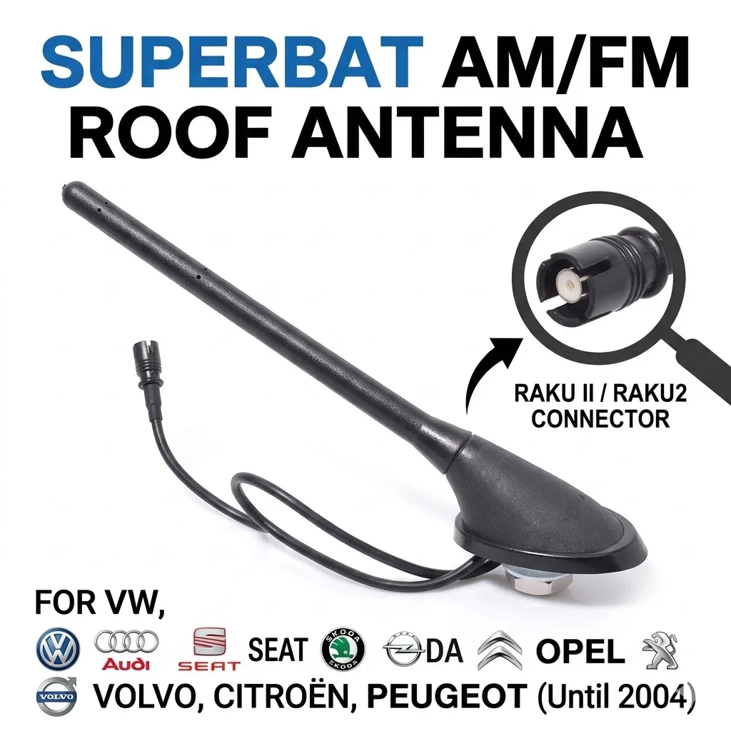 antena-de-teto-superbat-am-fm-com-conexao-raku-ii-raku2-16v-para-citroen-opel-peugeot-seat-skoda-volvo-vw-ate-2004
