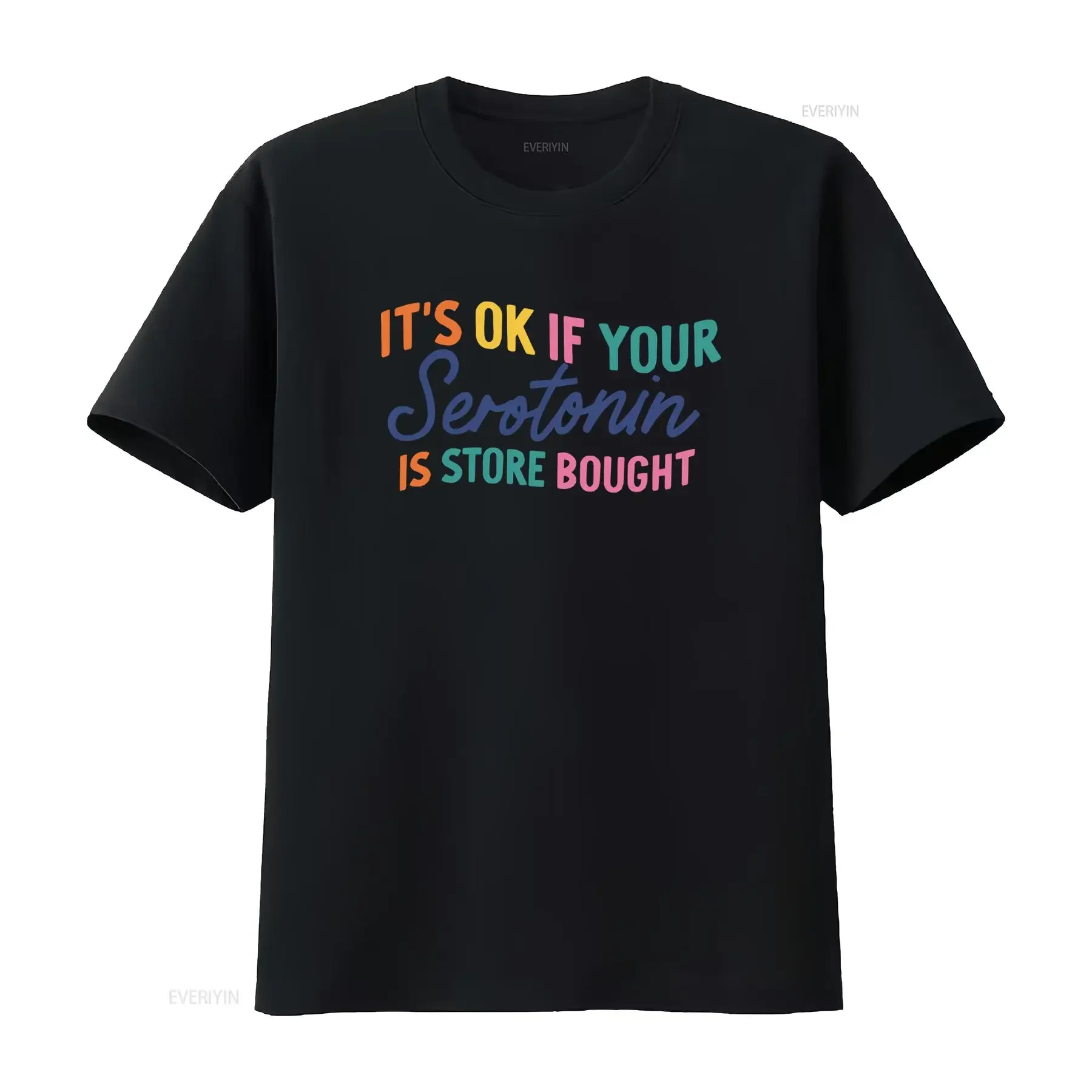 Serotonin Pocket T Shirt Mental Health Awareness Anxiety Relief Minimalist Design It's Ok If Your Is Store Bought vintage