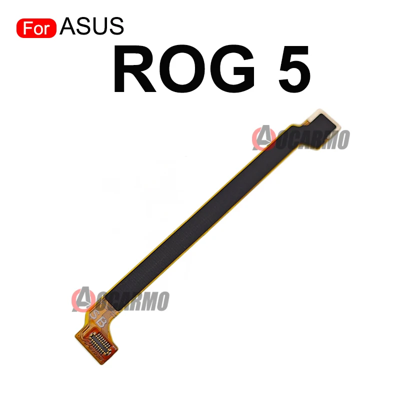 MB SB Connector Motherboard Connection Flex Cable For ASUS ROG Phone 7 6 5 Rog5 Rog6 ROG7 Ultimate Replacement Parts