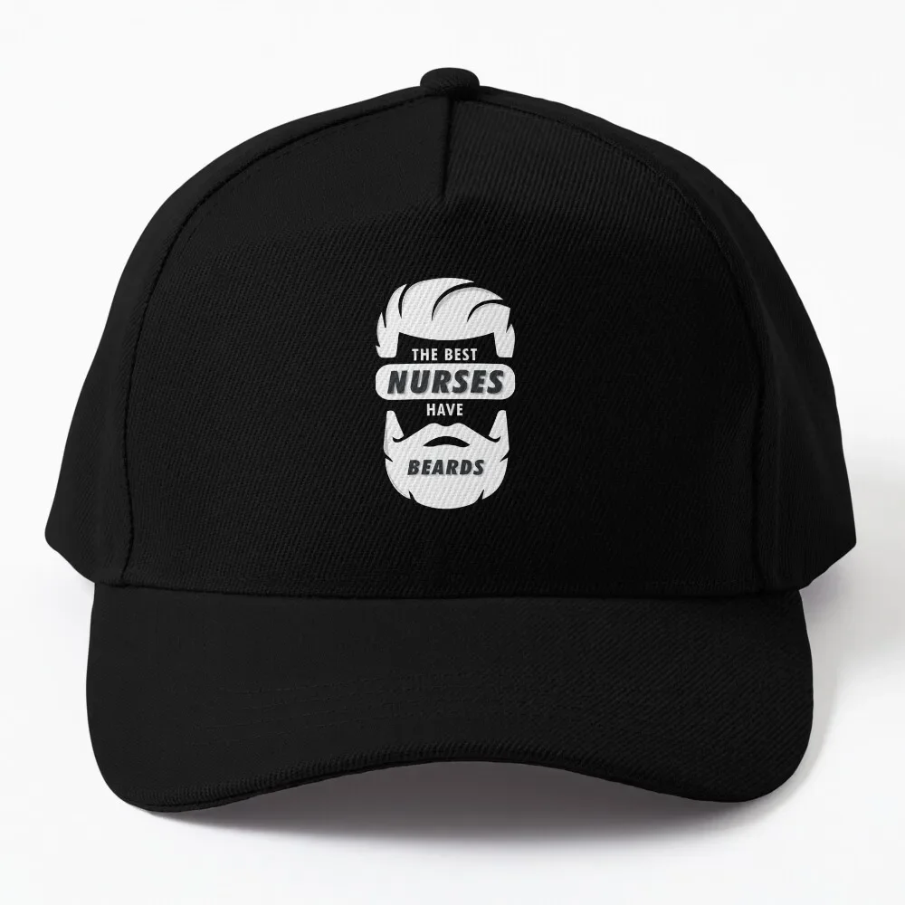 The Best Nurses have Beards Baseball Cap birthday western hats Golf Hat Women'S Golf Wear Men'S