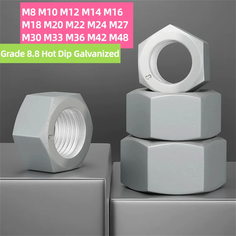 Hex Nuts M8 M10 M12 M14 M16 M18 M20 M22 M24 M27 M30 M33 M36 M42 M48 Grade 8.8 Hot Dip Galvanized Hexagonal Nut 1/2/5/10/20/50pcs