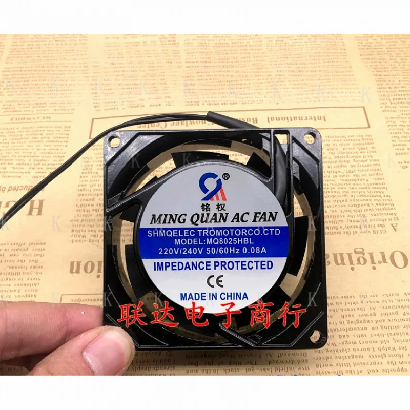 

C FOR MINGQUAN MQ8025HBL 220-240V 0.08A 8CM 2-Wire Cooling Fan