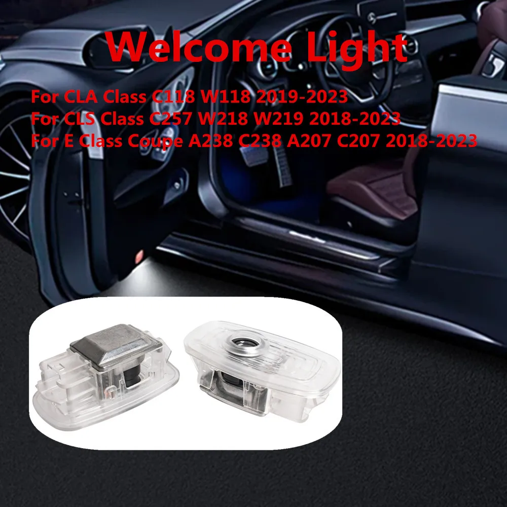 جديد LED باب السيارة ترحيب تحذير شبح الظل إكسسوارات مضيئة لمرسيدس بنز C118 W118 W218 W219 A238 C238 A207 E CLS S CLA