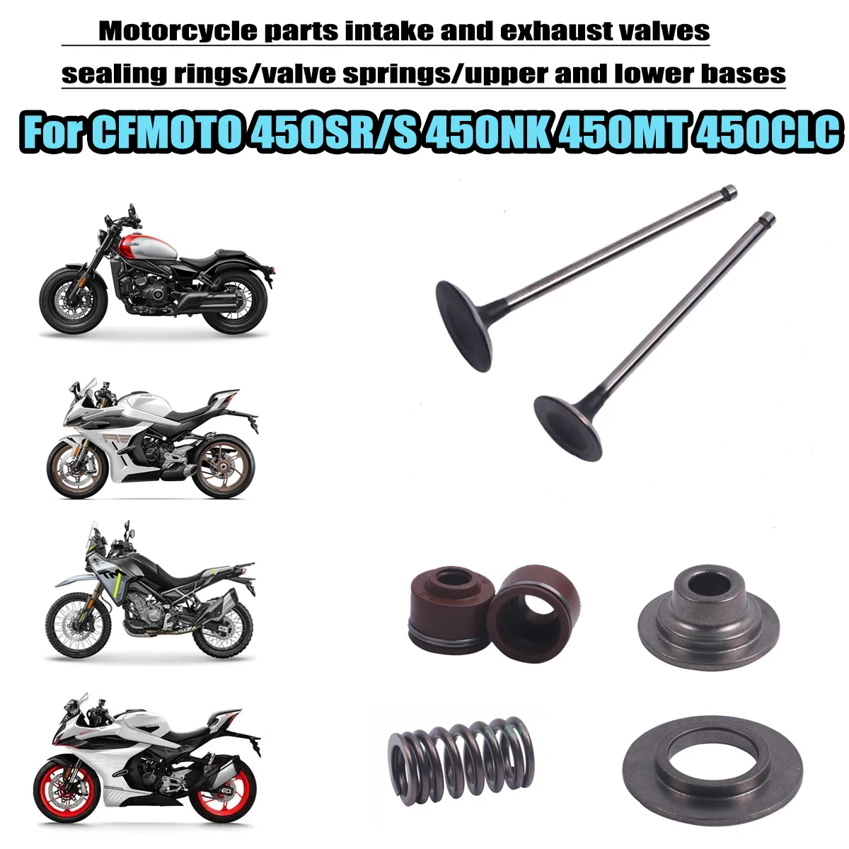 

intake and exhaust valve stem sealing ring valve spring upper and lower seats Fit For CFMOTO NK450SR 450SRS 450MT 450CL-C CF450