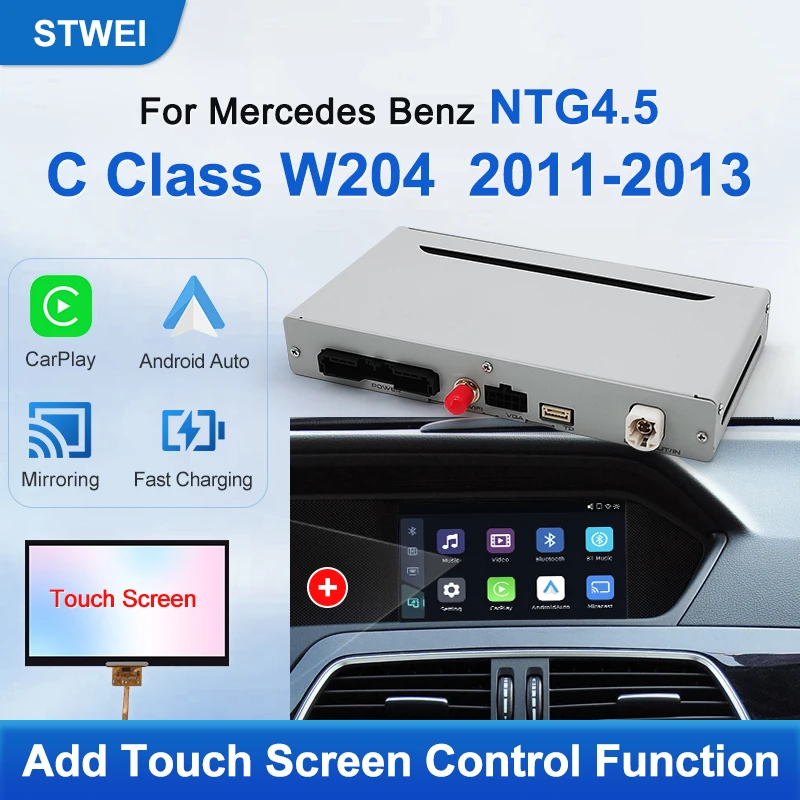 

Stwei 2026 Wireless CarPlay For Mercedes Benz C Class W204 NTG4.5 2011-2013 Android Auto Support Screen Touch Rearview Camera