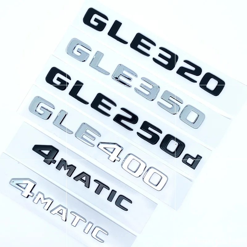 2017 Letters Emblem Badge for GLE250d GLE300d GLE350d GLE400 GLE450 4Matic Car Styling refit Trunk Nameplate Stickers