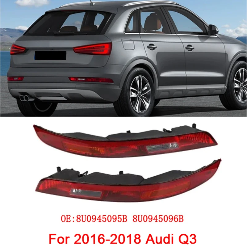 For 2016-2018 Audi Q3 8UD945096B 8UD945095B Car Rear Brake Anti-collision Light Tail Warning Stop LED Signal Light