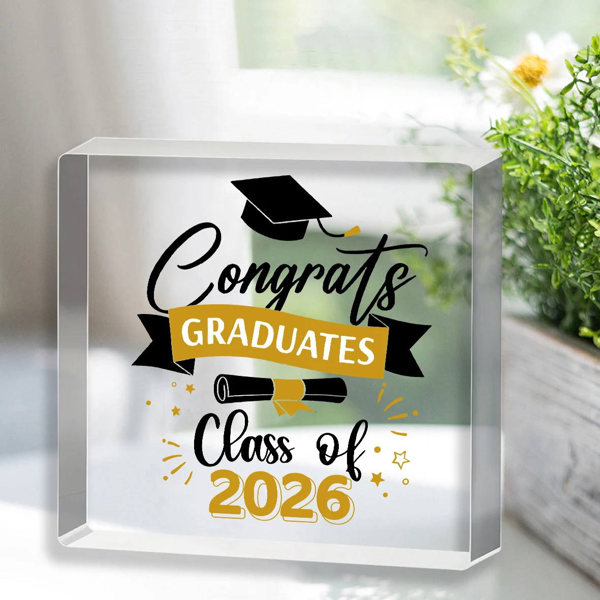 1pc 2026 Graduation Inspirational Acrylic Plaque Sign - Class of 2026 Graduation Gifts, , Perfect for University, College,