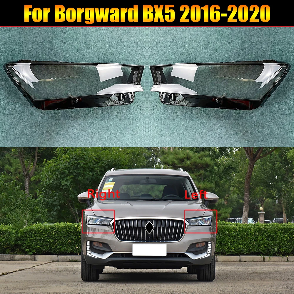 

For Borgward BX5 2016-2020 Headlight Cover Headlamp Shell Mask Transparent Lampshdade Lens Plexiglass Auto Replacement Parts