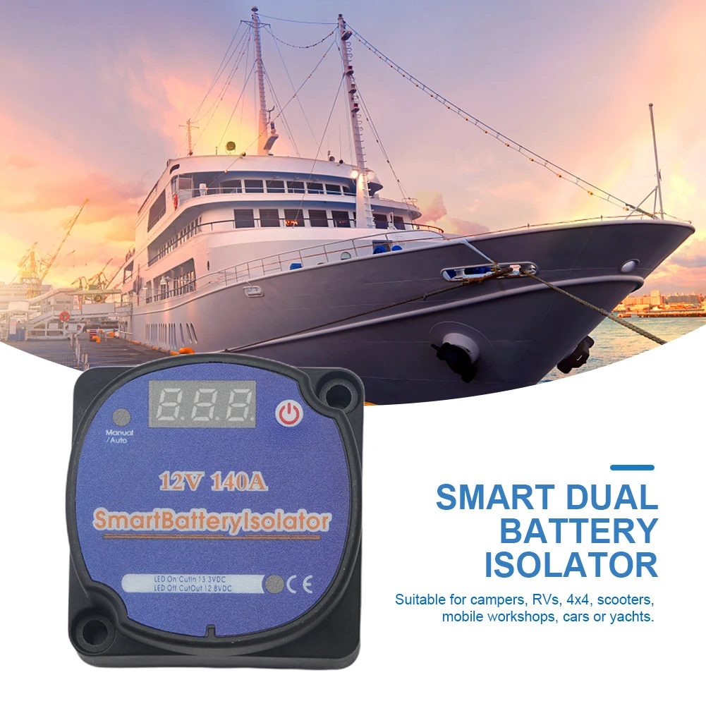 

Smart Dual Battery Isolator with Digital Display for RV Yacht Steamer - 12V 140A