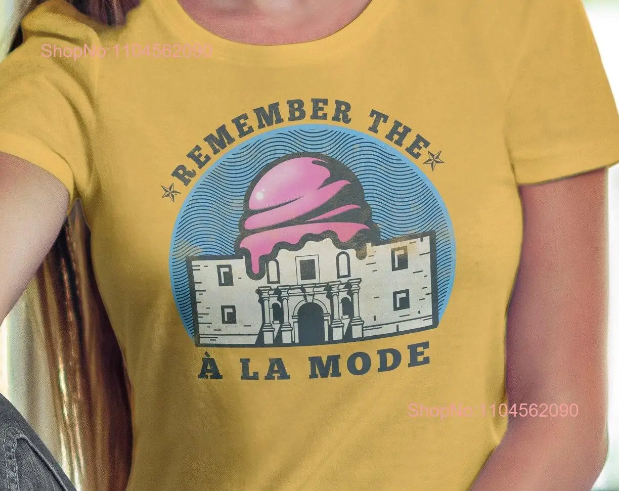 تذكر تي شيرت A la Mode Alamo Pun Funny Ice Cream DesserT بأكمام طويلة أو قصيرة #1