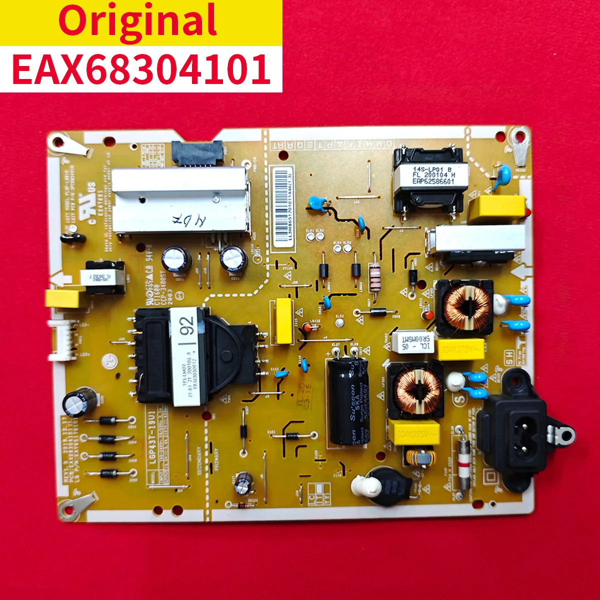 

for 43LG73CMECA power board LGP43T-19U1 EAX68304101 EAY65170101