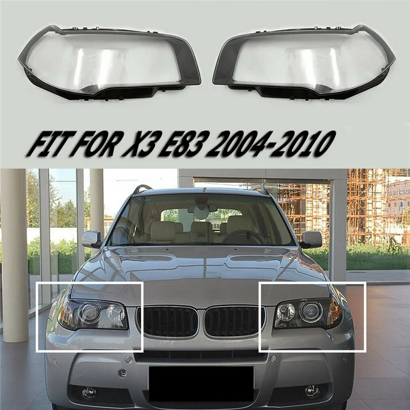 

1Pair Car Front Headlight Lens Shell Lampshade For BMW X3 E83 2006-2010 Head Light Lamp Transparent Cover Housings
