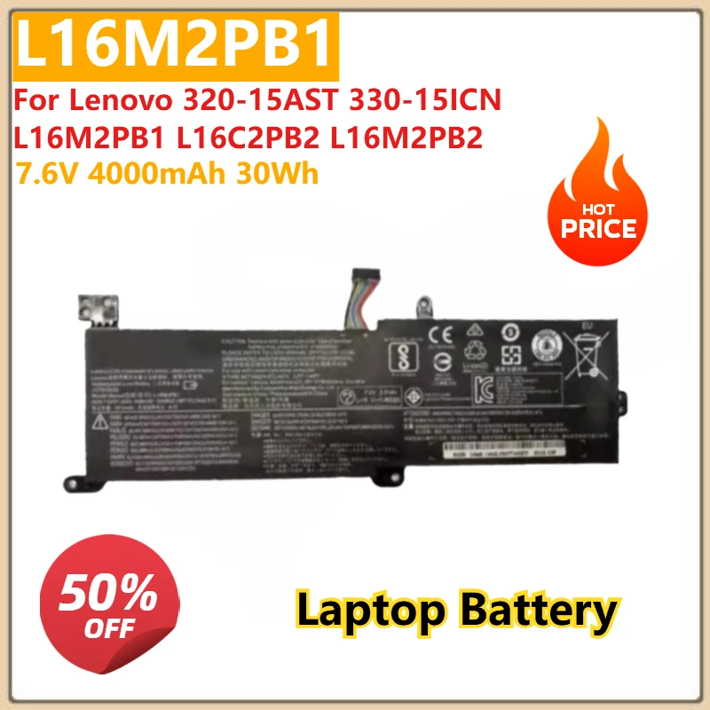 

Laptop Battery 7.6V 4000mAh 30Wh L16M2PB1 For Lenovo 320-15AST 330-15ICN L16M2PB1 L16C2PB2 L16M2PB2 Brand-New High Quality