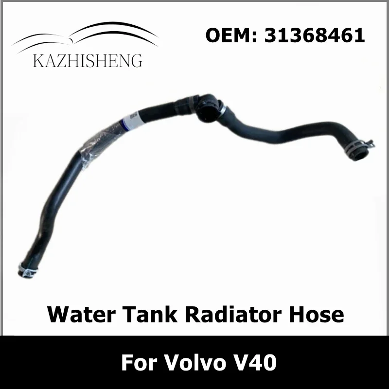 31368461 31319146 31319145 31319427 31319843 31319143 31368449 31319127 31368572 Water Tank Radiator Coolant Hose for Volvo V40