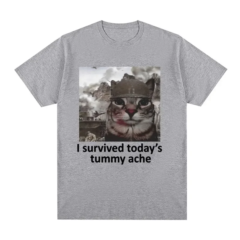 I Survived Today's Tummy Ache T-Shirt Funny Cat Meme Short Sleeve T Shirt Men Women Cotton Casual Oversized T Shirts Streetwear