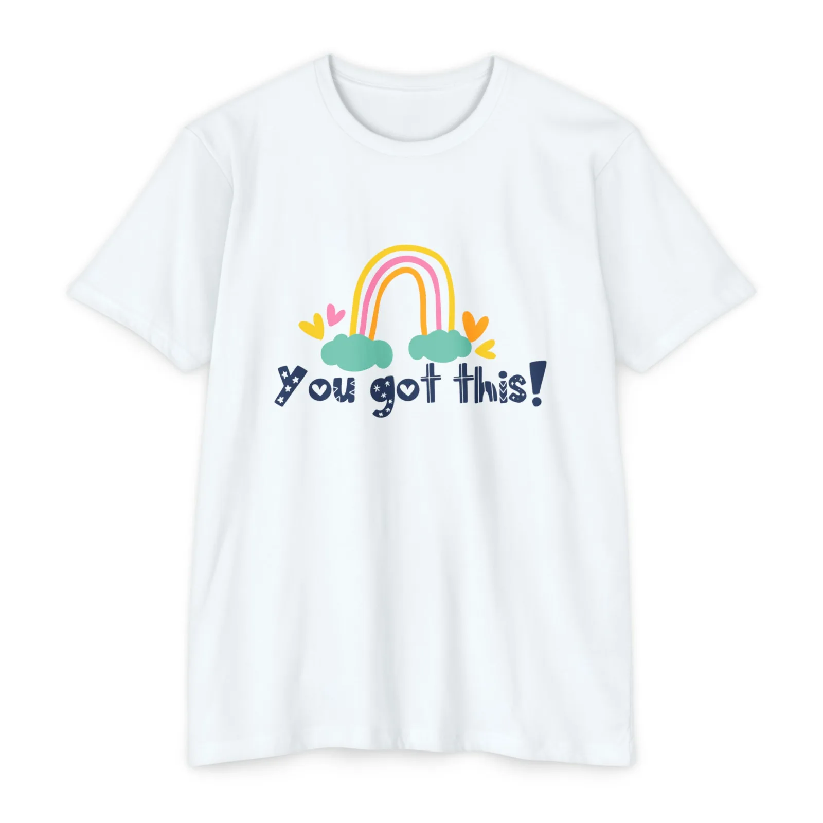 

You Got This Happy Statement Unisex T-Shirt