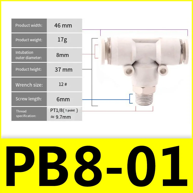 Pneumatic Quick Hose Fitting White PB T Type 3-Way Positive Thread 6-01/PB8-02/PB10-03/12-04 Air Quick Release Push in Connector