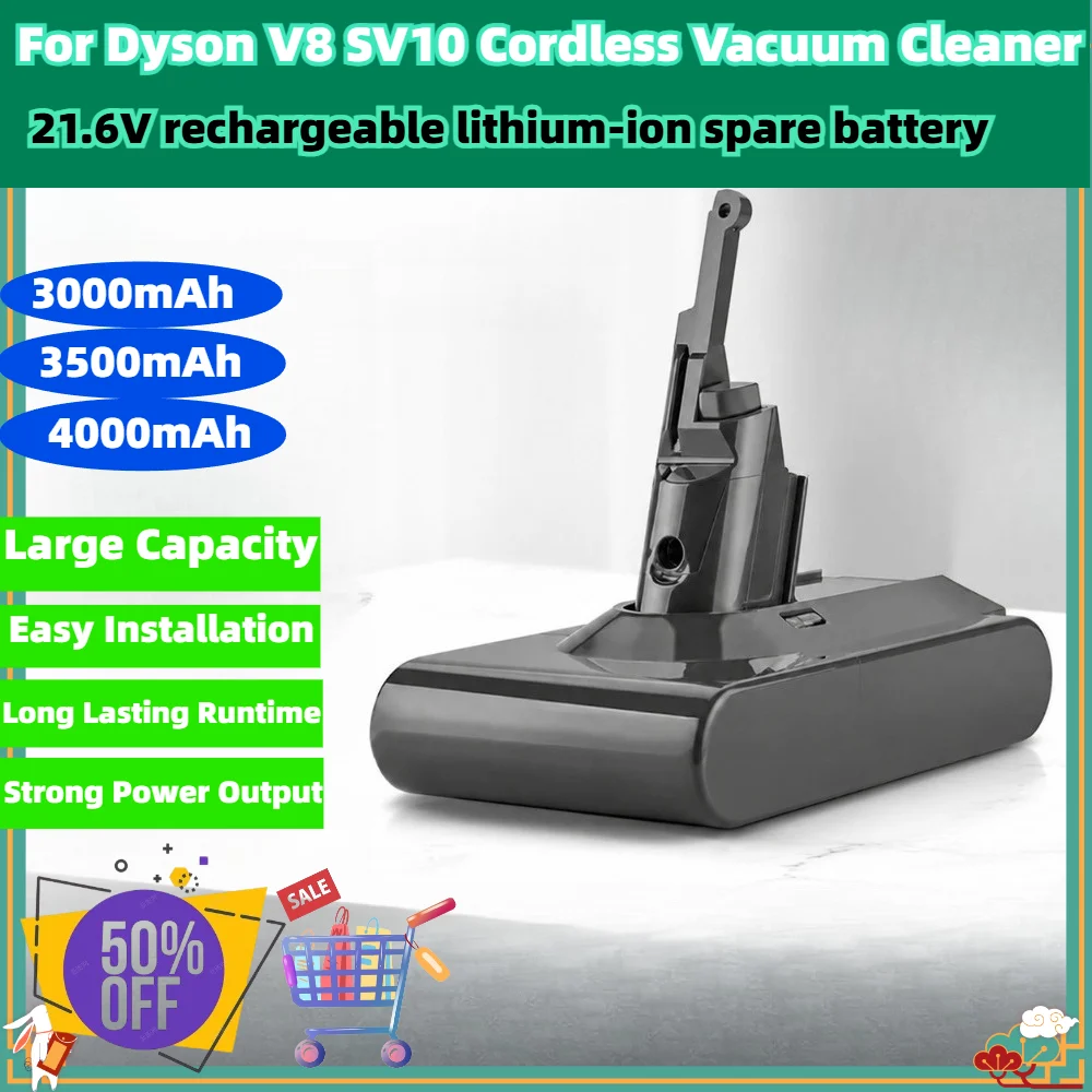 21.6V 3000mAh 3500mAh 4000mAh Rechargeable Lithium-ion Battery for Dyson V8 SV10 Cordless Vacuum Cleaner