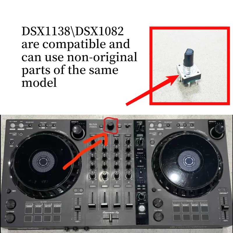 Pioneer CDJ900nexus FLX4 FLX6 DDJSB 123 SZ WEGO3 DJ Selection Potentiometer Knob DSX1138\DSX1082 Can Be Used As An Alternative