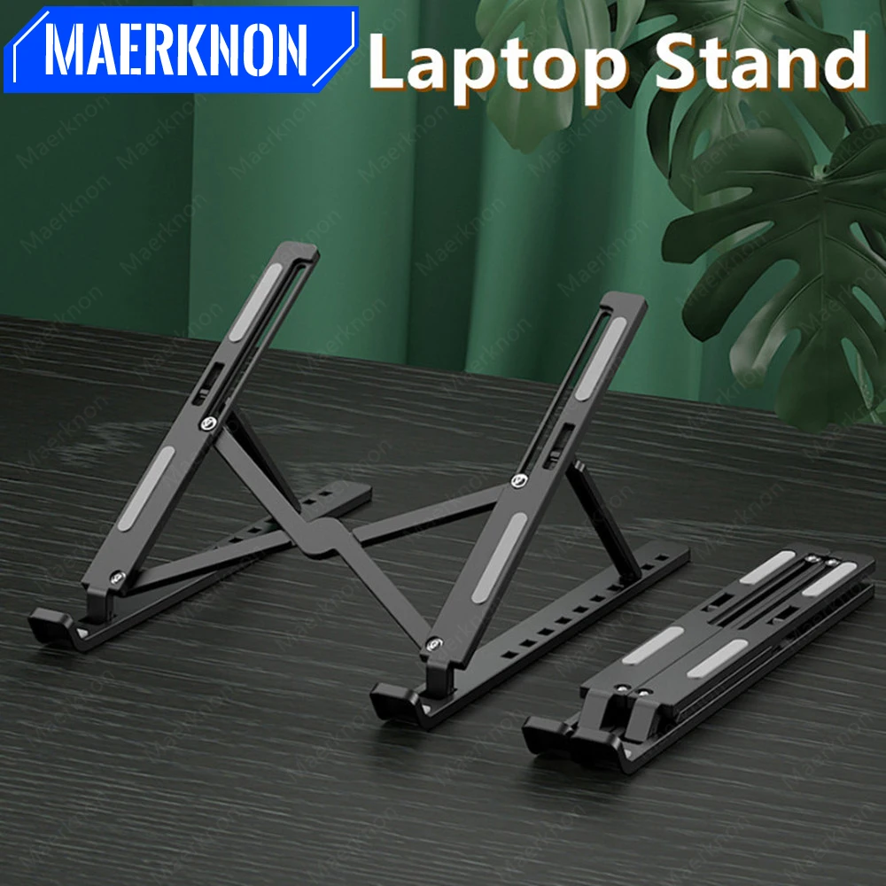 

Adjustable Laptops Stand Portable Tablet Support Notebook Holder Foldable For Macbook Computer PC iPad Tablets Table Base Holder