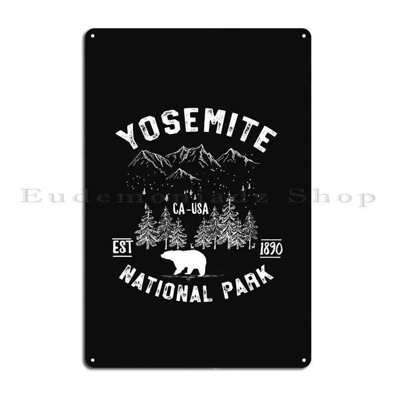 Yosemite National Park Bear Hiking Camping Tshirt Metal Plaque Poster Character Wall Decor Home Garage Pub Tin Sign Poster