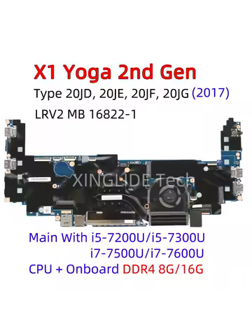 LRV2 MB 16822-1 For Laptop ThinkPad X1 Yoga 2nd Gen Motherboard I5 I7 CPU DDR4 8G 16G Notebook Mainboard 2017 448.0A911/0A913/12