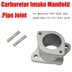 Carburetor Intake Manifold  Pipe Joint For Motocross Pz33 Cg250 33mm  Cg200-250cc Atv Dirt Bike Jq120