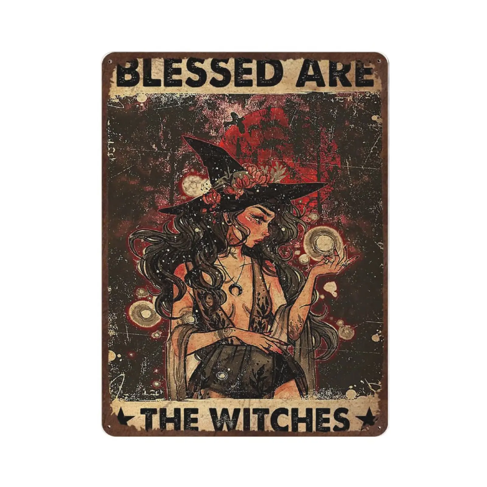 Antique Durable Thick Metal Sign,Hippie Witch Tin Sing,Wiccan Metal Poster, Blessed are The Witches Wall Sign Decor，Novelty Sign