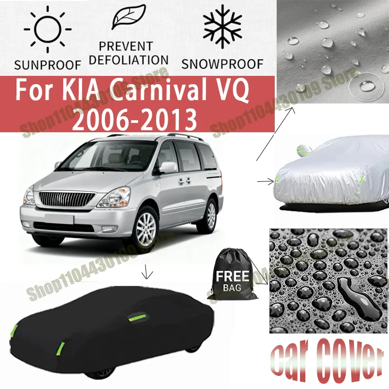 

Wiper For KIA Carnival VQ 2006-2013 Car Covers with Reflective Strip Anti Corrosion Sun Rain Snow Wind Protection Dustproof UV