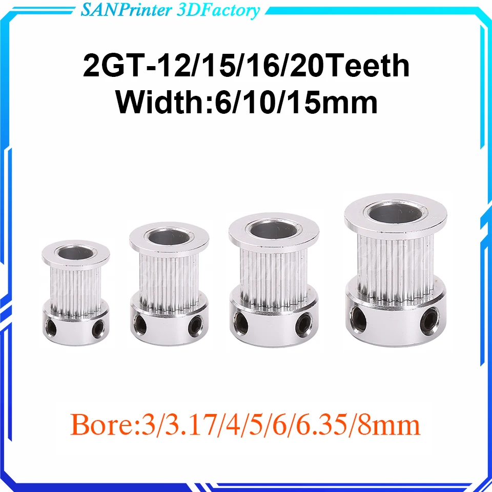 2GT 12 15 16 20 teeth 2GT Timing Pulley Bore 3.17/4/5/6/6.35/8mm For GT2 Timing Belt width 6mm 10mm 15mm 3D printer CNC Parts