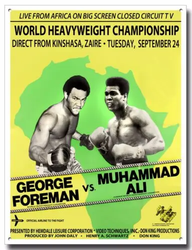 1e,RUMBLE IN THE JUNGLE METAL SIGN, BOXING, GEORGE FOREMAN,MUHAMMAD ALI,HEAVYWEIGHT
