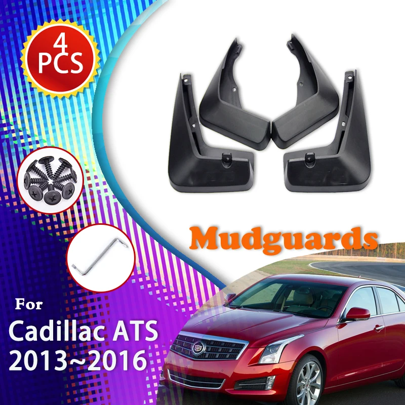 

4PCS Car Front And Rear Fender For Cadillac ATS 2013 2014 2015 2016 Splash Guard Mud Flap Mudguard Fender Car Auto Accessories